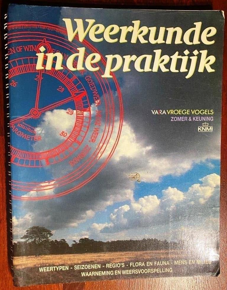 Weerkunde in de praktijk - Zomer & Keuning, Ophalen of Verzenden, Gelezen, KNMI, Natuurwetenschap