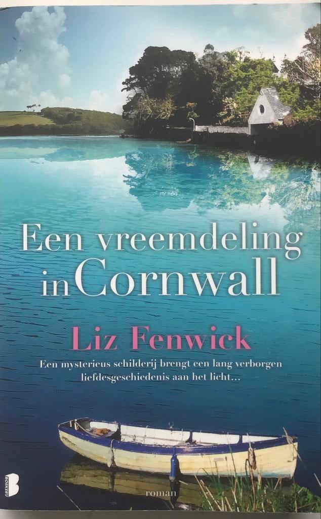 Een vreemdeling in Cornwall - Liz Fenwick (roman), Boeken, Ophalen of Verzenden, Zo goed als nieuw
