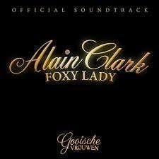 ALAIN CLARK CD SINGLE FOXY LADY PROMO, 6 singles of meer, Ophalen of Verzenden, Zo goed als nieuw, Pop