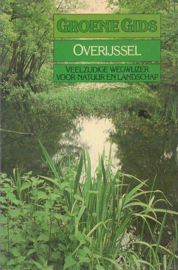 Sietzo Dijkhuizen en Theo Leoné - Groene Gids Overijssel., Ophalen of Verzenden, 1800 tot 2000, Nederland, Landkaart