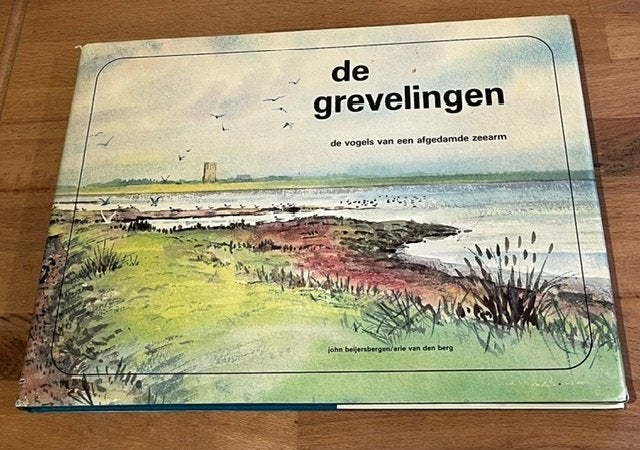 Beijersbergen/v/d Berg. DE GREVELNGEN. Vogels etc, Ca. 1980?, Gelezen, John Beijersbergen, Ophalen of Verzenden, Schilder- en Tekenkunst