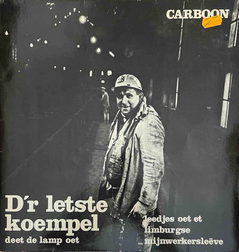 Carboon - D'r Letste Koempel Deet De Lamp Oet, Ophalen of Verzenden, Levenslied of Smartlap, 12 inch, Gatefold hoes