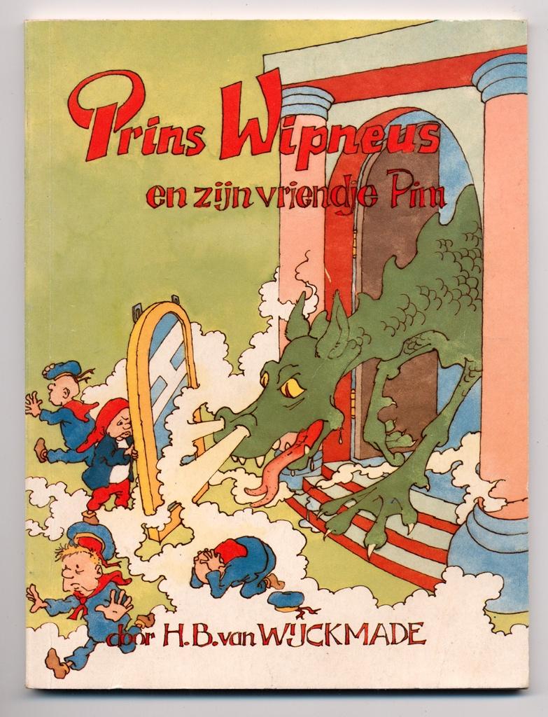 Prins Wipneus en zijn vriendje Pim - H.B. van Wijckmade, Boeken, Ophalen of Verzenden, Zo goed als nieuw, H.B. van Wijckmade - Joop Walenkamp
