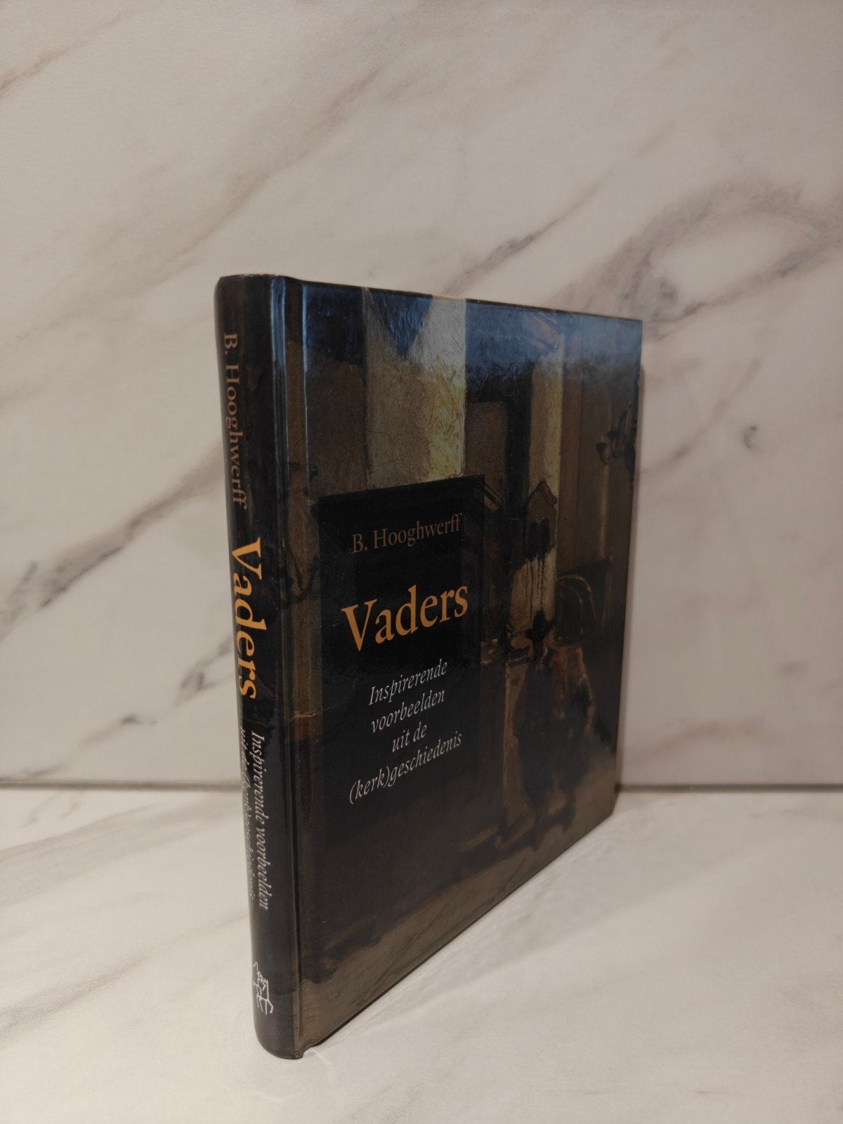 B. Hooghwerff: Vaders., Ophalen of Verzenden, Gelezen, Christendom | Protestants