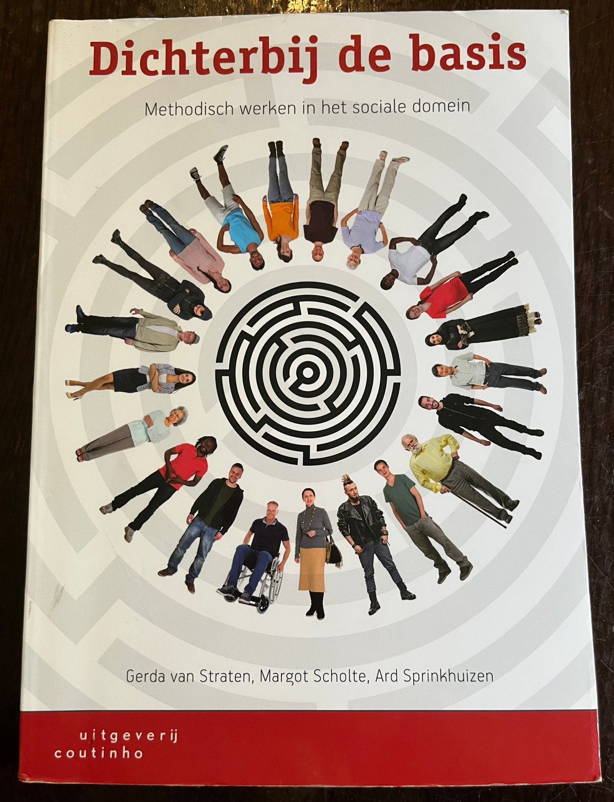 Margot Scholte - Dichterbij de basis / Druk 1, Sociale wetenschap, Ophalen of Verzenden, Zo goed als nieuw, Margot Scholte; Ard Sprinkhuizen; Gerda van Straten