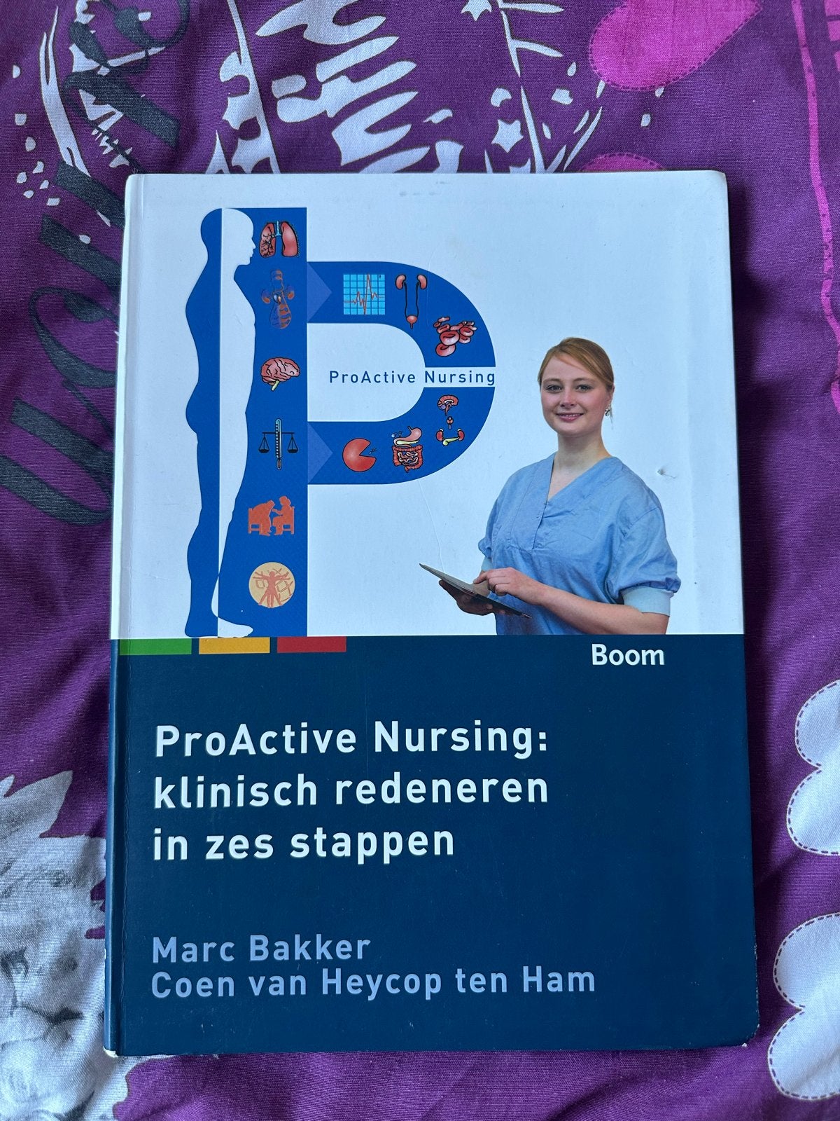 ProActive Nursing: klinisch redeneren / klinische problemati, Ophalen of Verzenden, Beta, Zo goed als nieuw, HBO