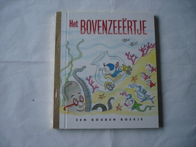kleuter,03(4132) het bovenzeeertje, een gouden boekje, Ophalen of Verzenden, Zo goed als nieuw, Fictie algemeen, Gouden boekje