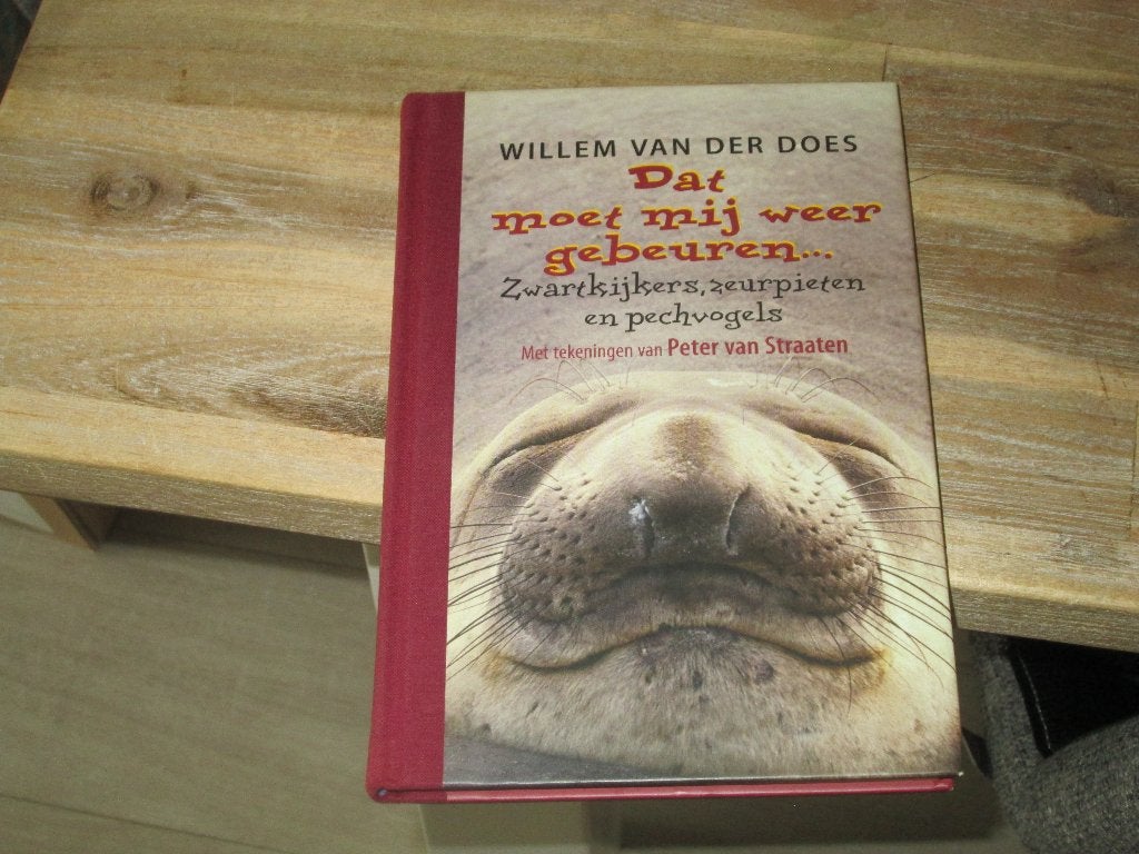 Dat moet mij weer gebeuren... Willem van der Does, Willem van der Does, Klinische psychologie, Ophalen of Verzenden, Zo goed als nieuw