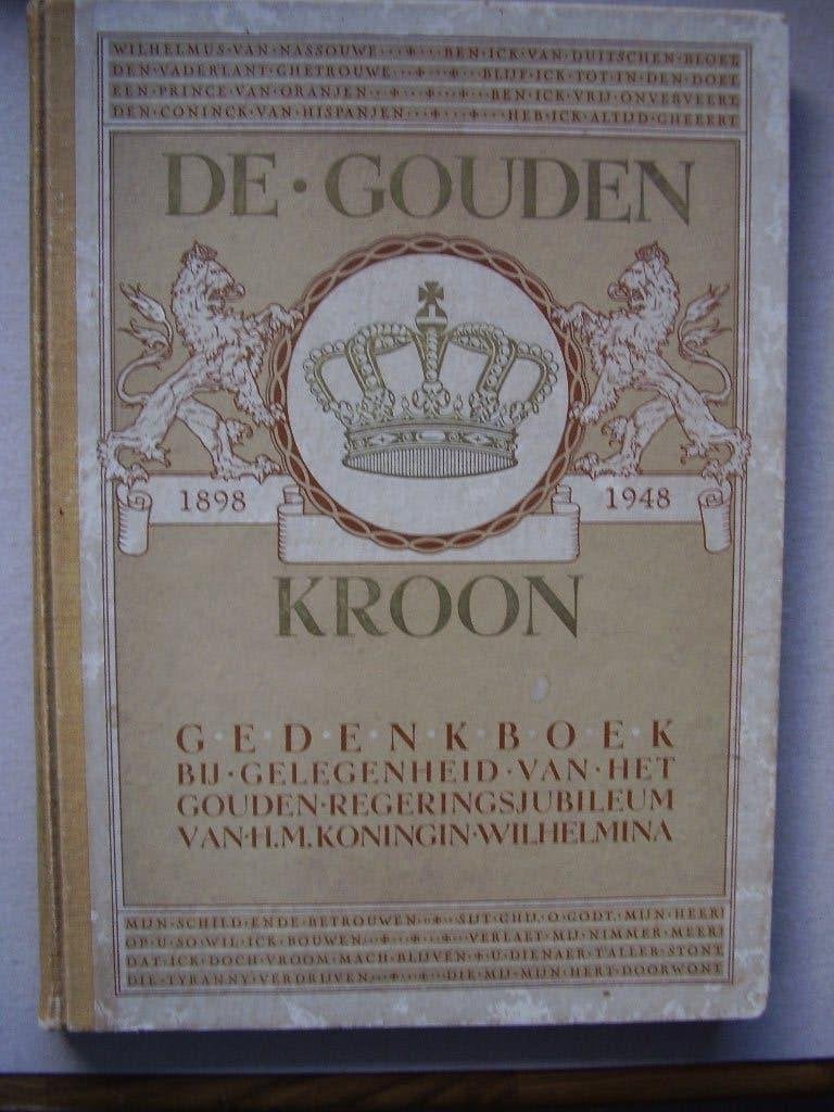 De Gouden Kroon, Verzamelen, Koninklijk Huis en Royalty, Verzenden, Tijdschrift of Boek