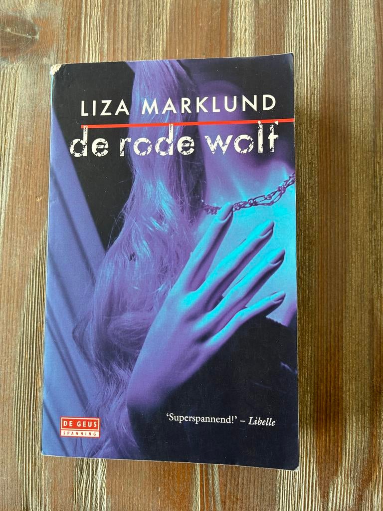 De Rode Wolf - Liza Marklund (Thriller), Boeken, Ophalen of Verzenden, Gelezen, Scandinavië