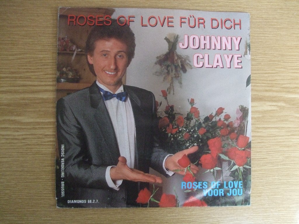 JOHNNY CLAYE    ROSES OF LOVE FUR DICH / ROSES OF LOVE VOOR, 7 inch, Ophalen of Verzenden, Zo goed als nieuw, Pop