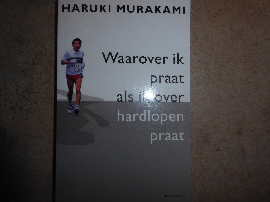 Haruki Murakami - Waarover ik praat als ik over hardlopen .., Gelezen, Wereld overig, Haruki Murakami, Ophalen of Verzenden
