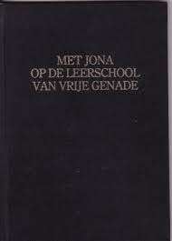 Met Jona op de leerschool van vrije genade. Ds E Venema, Ophalen of Verzenden, Zo goed als nieuw, Ds E Venema, Christendom | Protestants