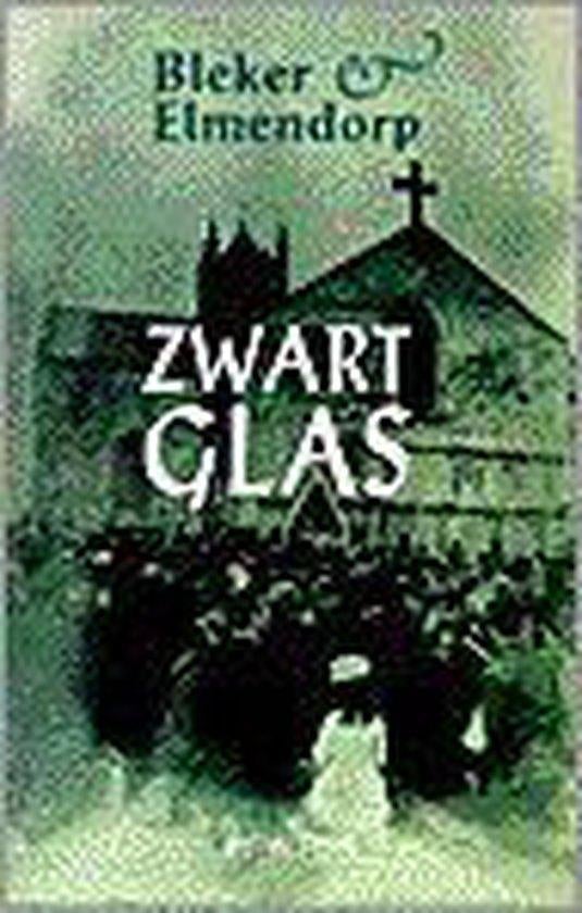 Bleker en Elmendorp - Zwart glas, Boeken, Romans, Zo goed als nieuw, Ophalen of Verzenden