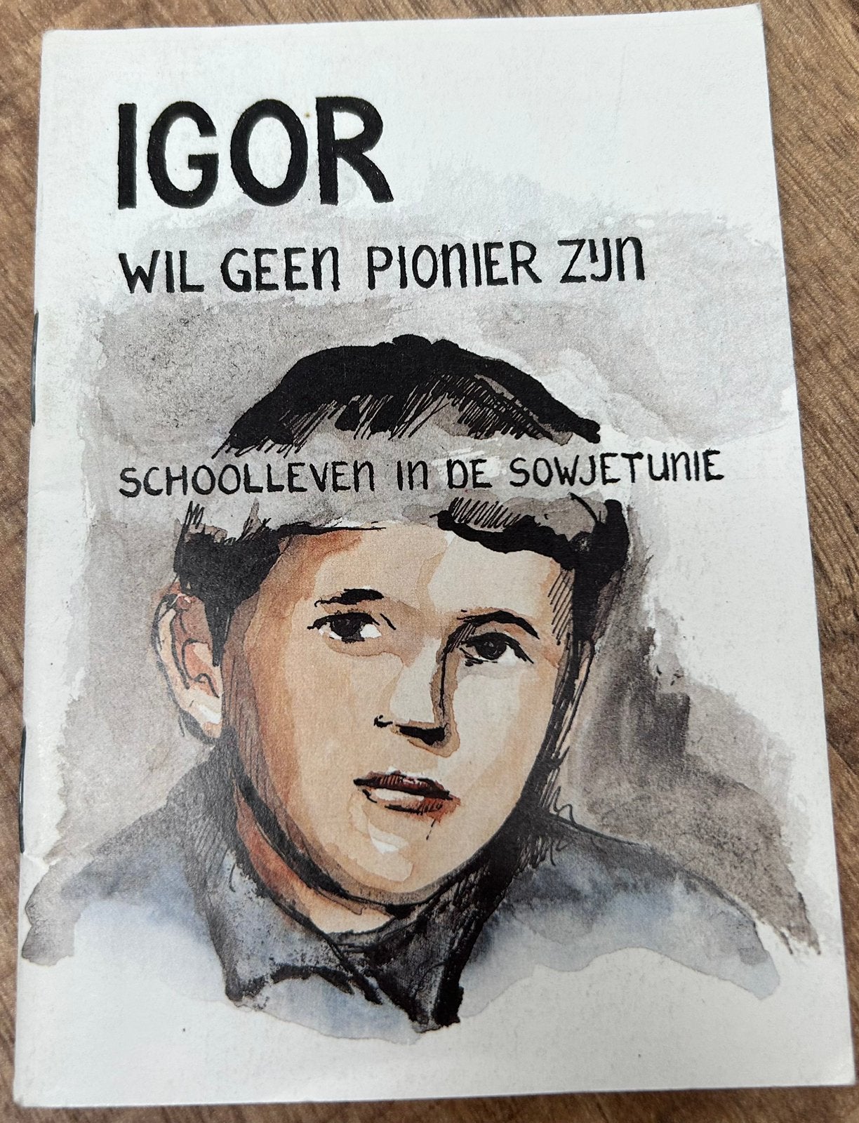 Igor wil geen pionier zijn - Schoolleven in de Sovjet-Unie, Boeken, Ophalen of Verzenden, Zo goed als nieuw