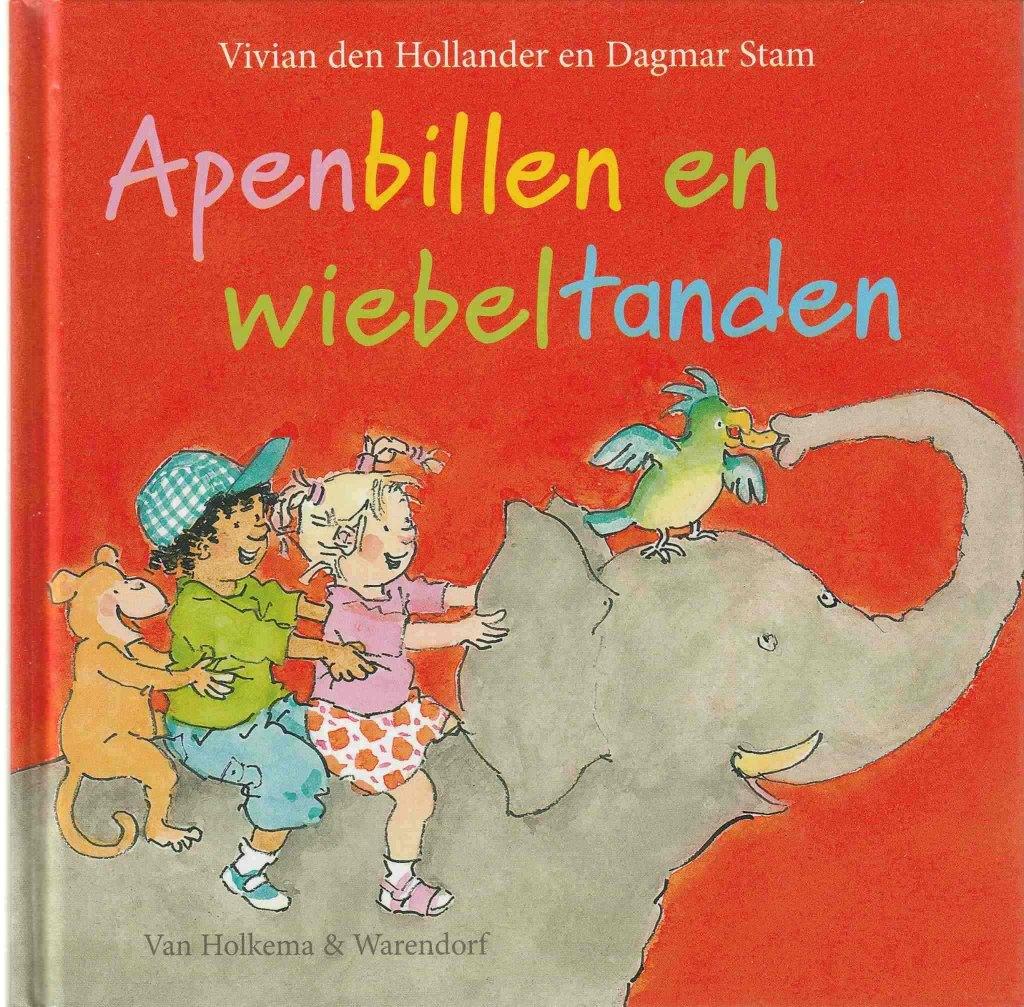 Apenbillen en Wiebeltanden - Vivian den Hollander(NIEUW)"", Ophalen of Verzenden, Nieuw, Vivian den Hollander, Fictie algemeen