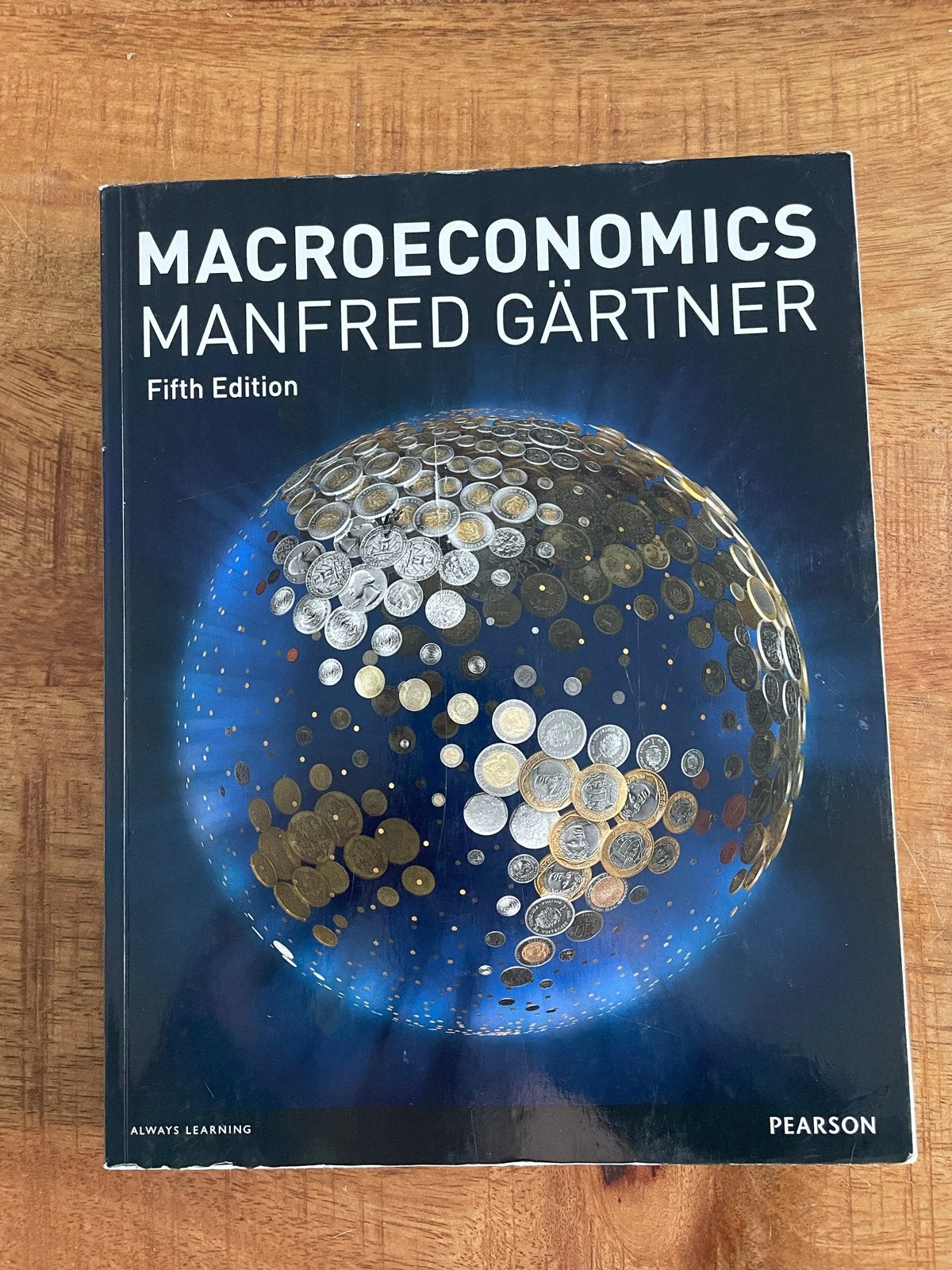 Macroeconomics - Manfred Gärtner (Fifth Edition), Ophalen, Gamma, Gelezen, WO