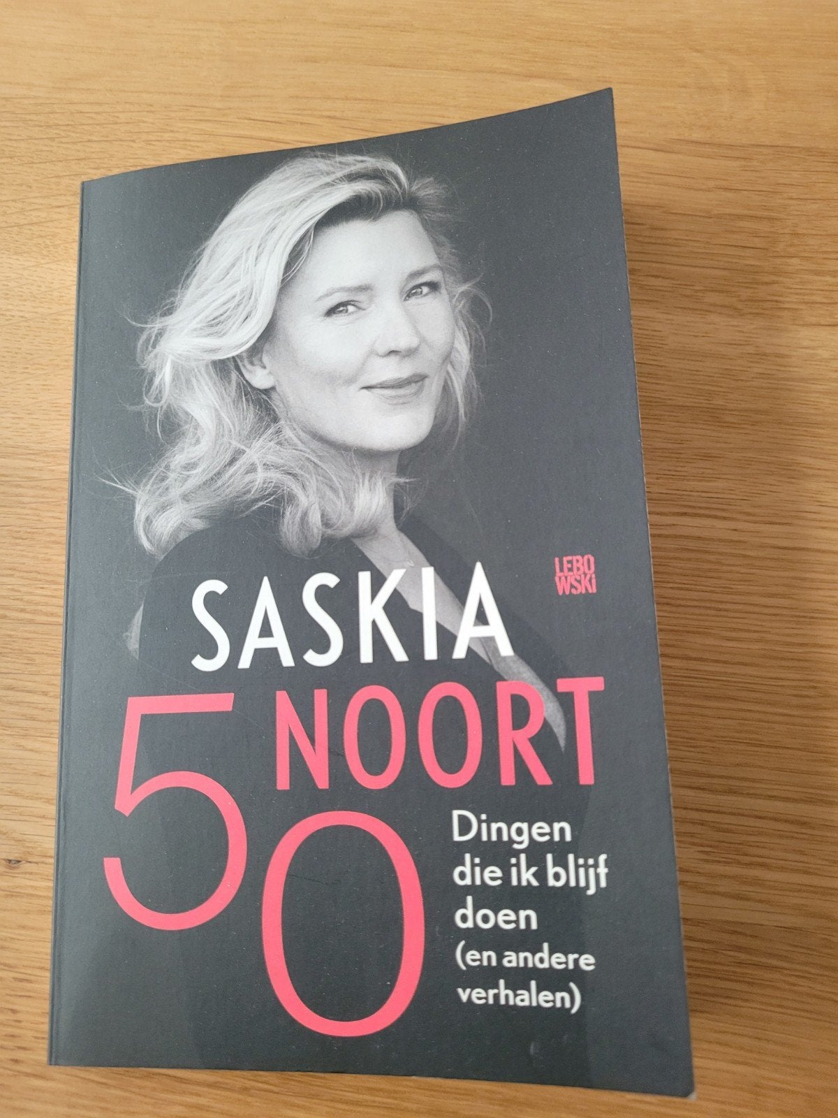 Dingen die ik blijf doen. 50  Saskia Noort., Ophalen of Verzenden, Zo goed als nieuw