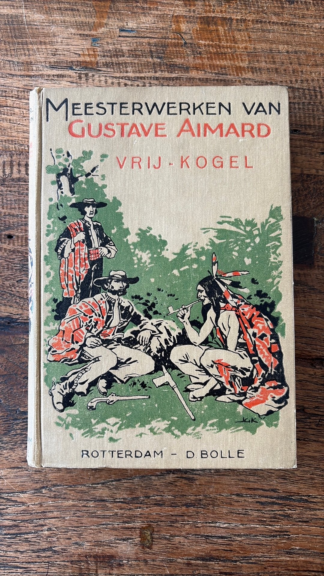 Gustave Aimard - Vrij Kogel - 1919, Ophalen of Verzenden