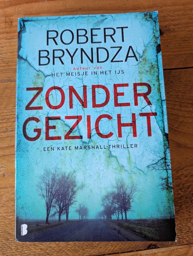 Zonder gezicht - Robert Bryndza, Boeken, Ophalen, Zo goed als nieuw, Nederland