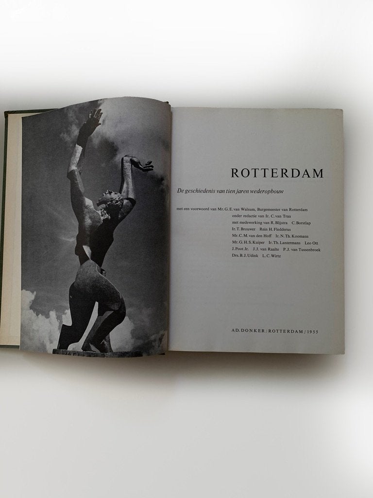 Rotterdam: De geschiedenis van tien jaren wederopbouw (1955), Ophalen of Verzenden, 20e eeuw of later, Gelezen
