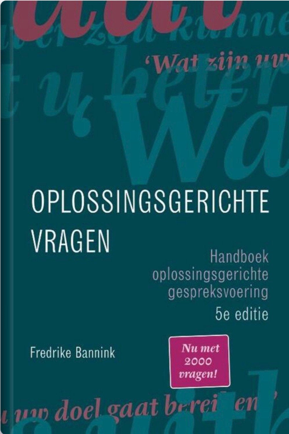 Oplossingsgerichte Vragen - Handboek gespreksvoering, Fredrike Bannink, Zo goed als nieuw, Gamma, HBO