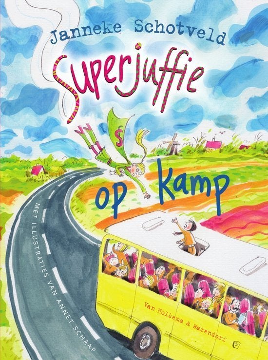 Janneke Schotveld: Superjuffie, Ophalen of Verzenden, Gelezen, Fictie algemeen