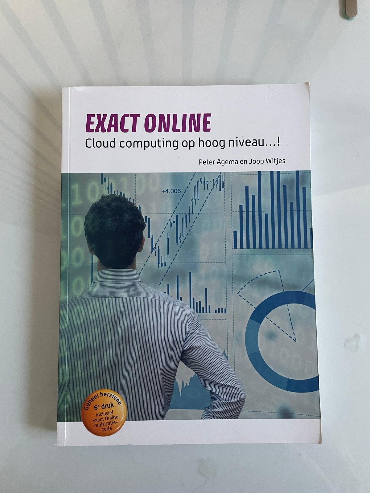 Exact Online: Cloud computing op hoog niveau - 6e druk, Boeken, Ophalen of Verzenden, Gamma, Nieuw, HBO