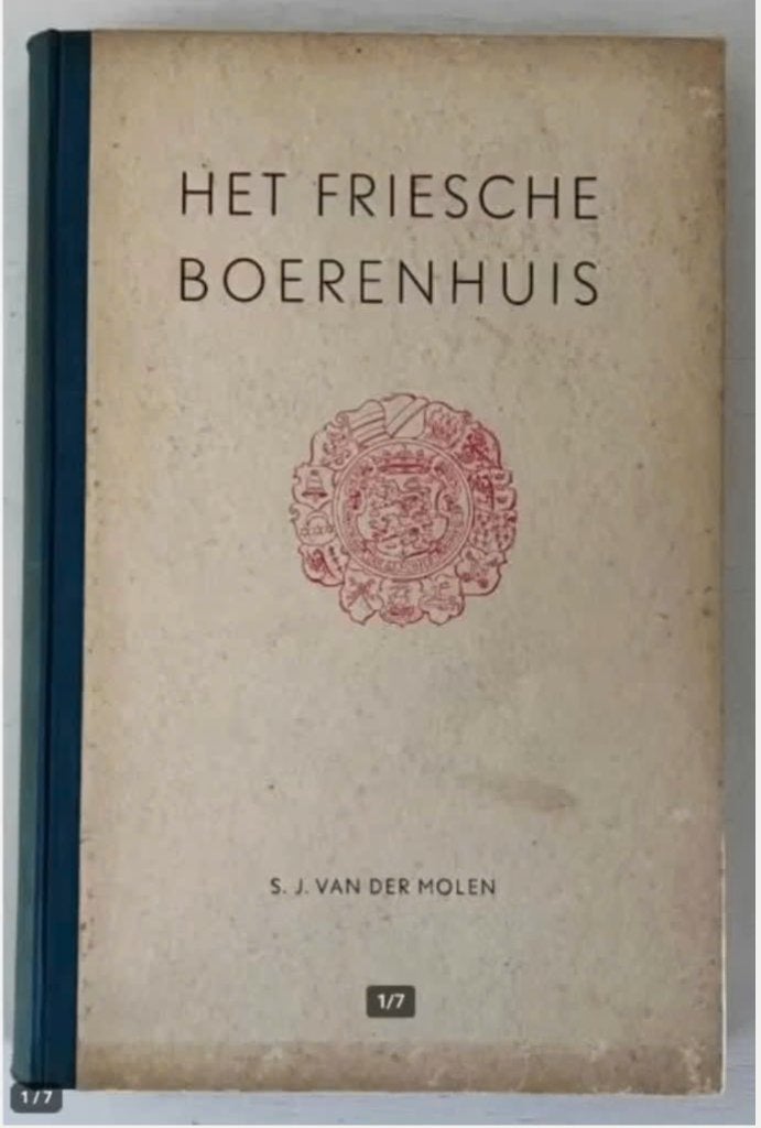 Het Friesche Boerenhuis - S.J. van der Molen (1942), Ophalen of Verzenden, Gelezen