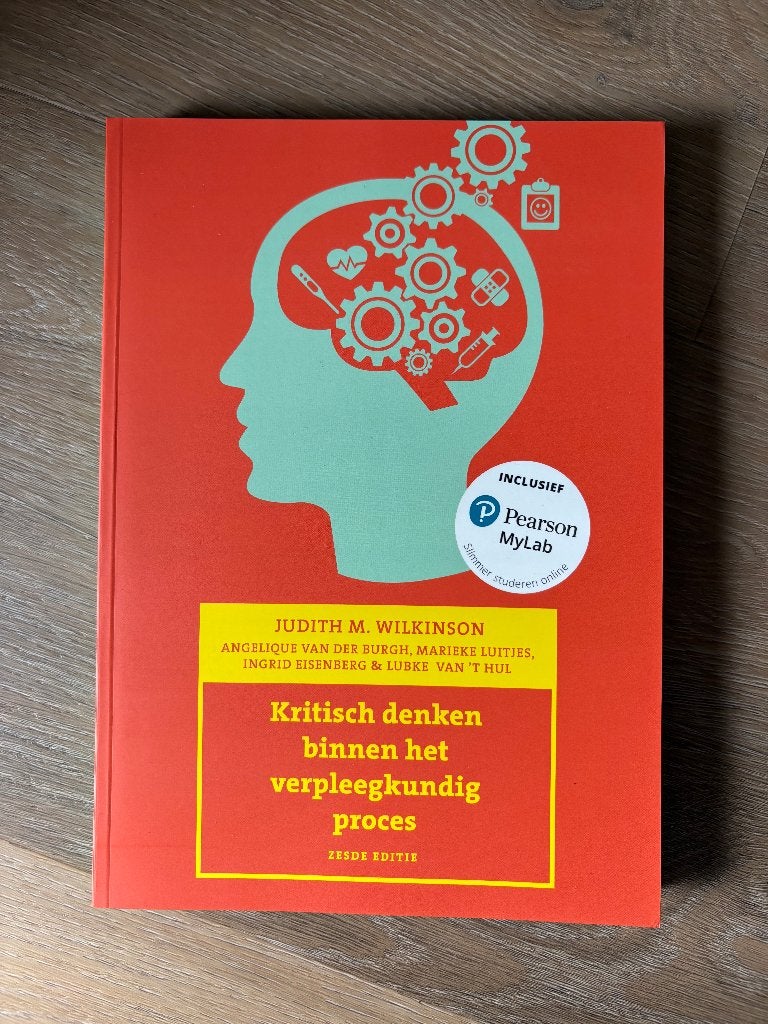 Kritisch denken binnen het verpleegkundig proces, Judith M. Wilkinson, Angelique van der Burgh, Marieke Luitjes, Nieuw, Gamma