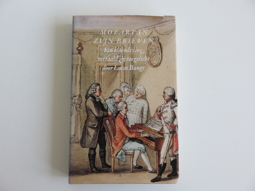 Mozart in zijn brieven Een bloemlezing, Kunst en Cultuur, Mozart, Ophalen of Verzenden, Zo goed als nieuw