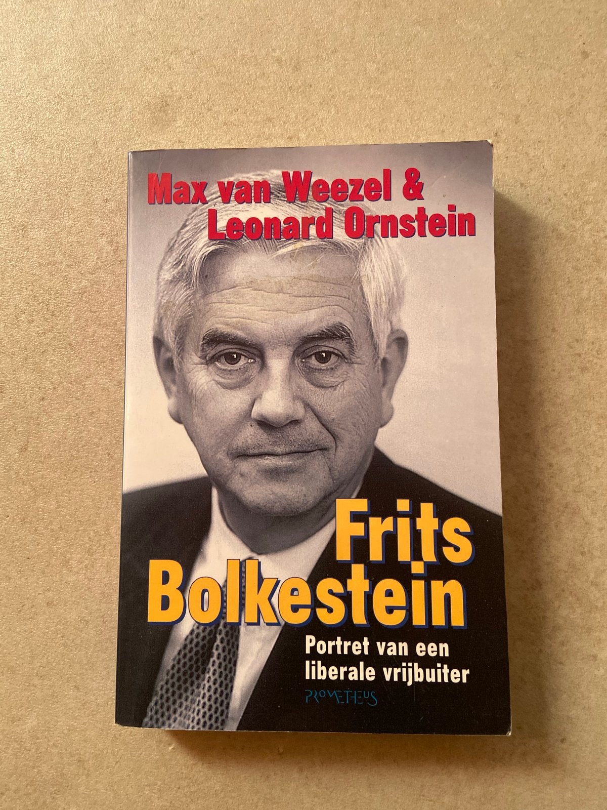 Frits Bolkestein: Portret van een liberale vrijbuiter, Ophalen of Verzenden, Gelezen, Politiek