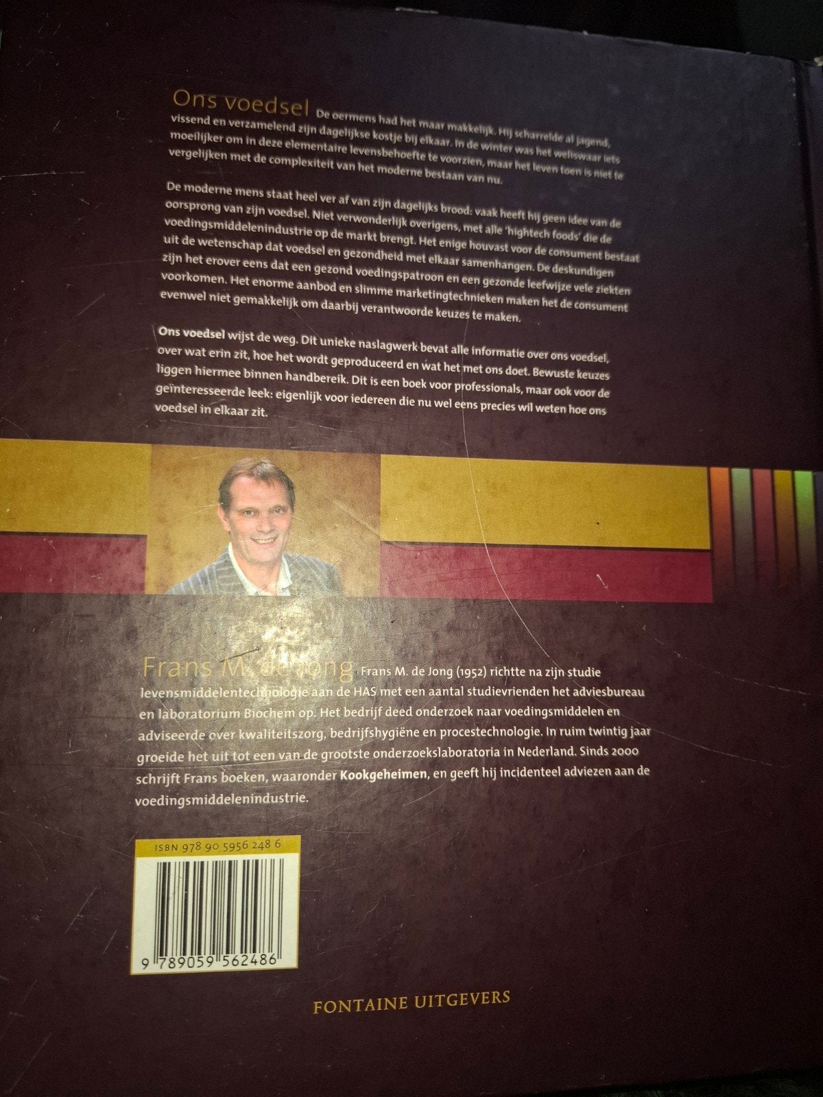 Ons Voedsel: Over wat erin zit, hoe het wordt gemaakt, Ophalen of Verzenden, Gelezen, Dieet en Voeding, Frans M. de Jong