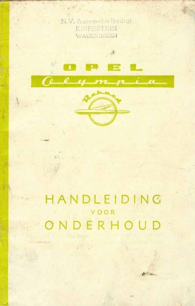 Handleiding Opel Olympia Rekord 1954, Ophalen of Verzenden, Gelezen, Opel