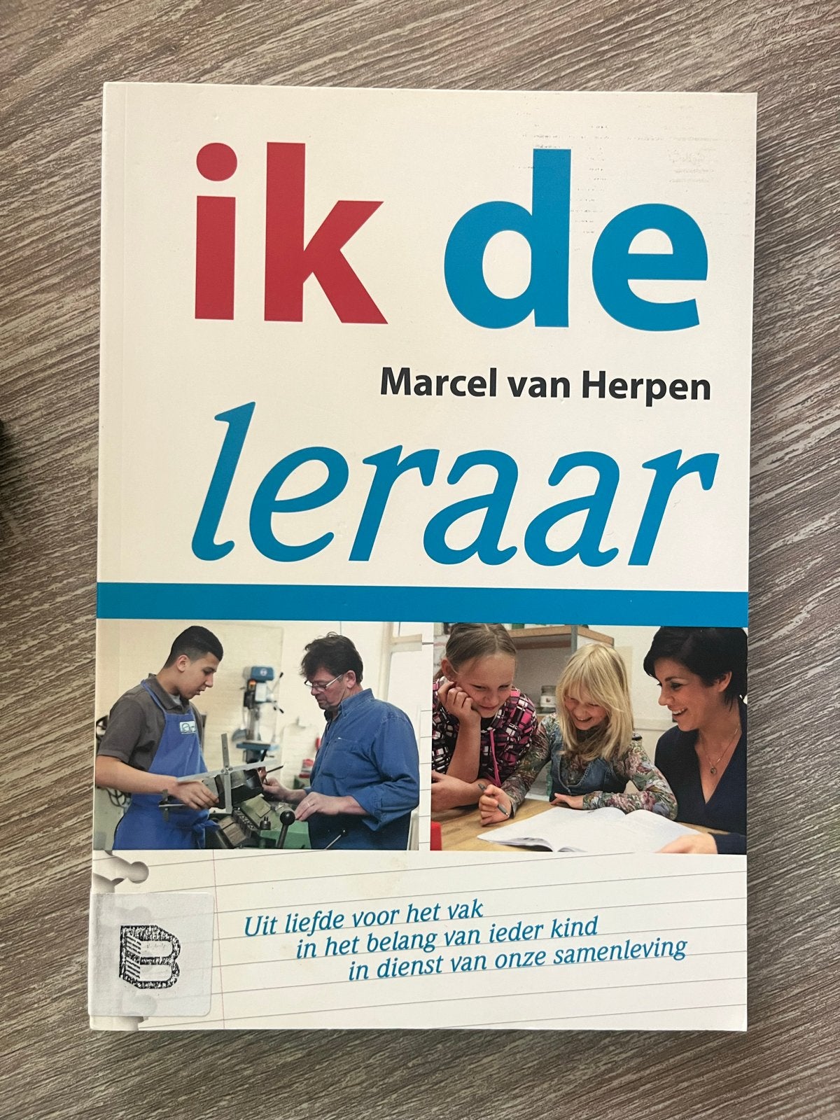 Ik de leraar - Marcel van Herpen (Zo goed als nieuw), Ophalen of Verzenden, Gamma, Zo goed als nieuw, HBO