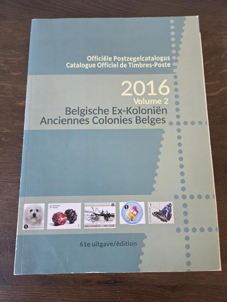 Officiele Postzegel catalogus Belgische ex-kolonien 2016, Ophalen of Verzenden, Catalogus