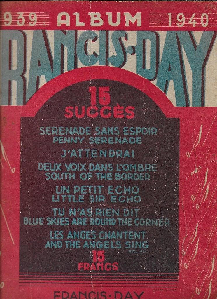 Bo3 bladmuziek album 1939 - 1940 francis day 15 successen, Ophalen of Verzenden, Gebruikt, Artiest of Componist, Populair