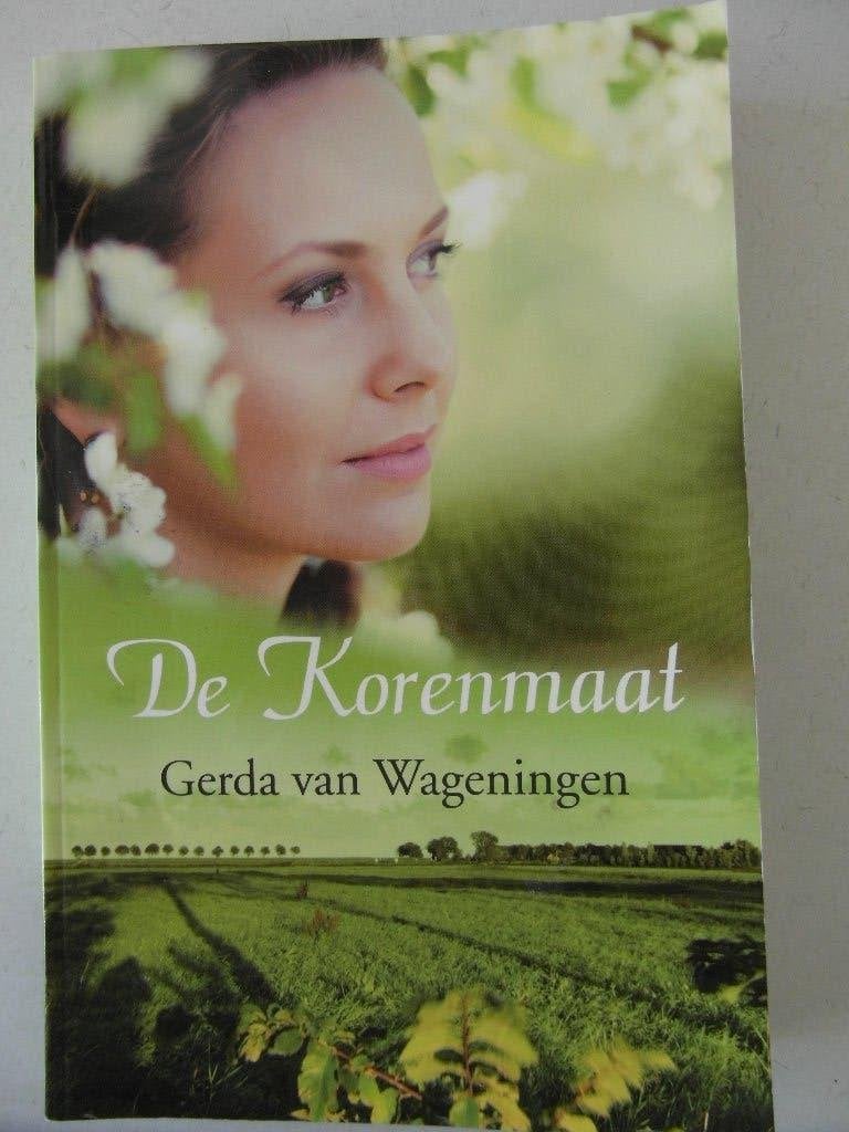 De Korenmaat , Gerda van Wageningen, Ophalen of Verzenden, Zo goed als nieuw, Zeeland