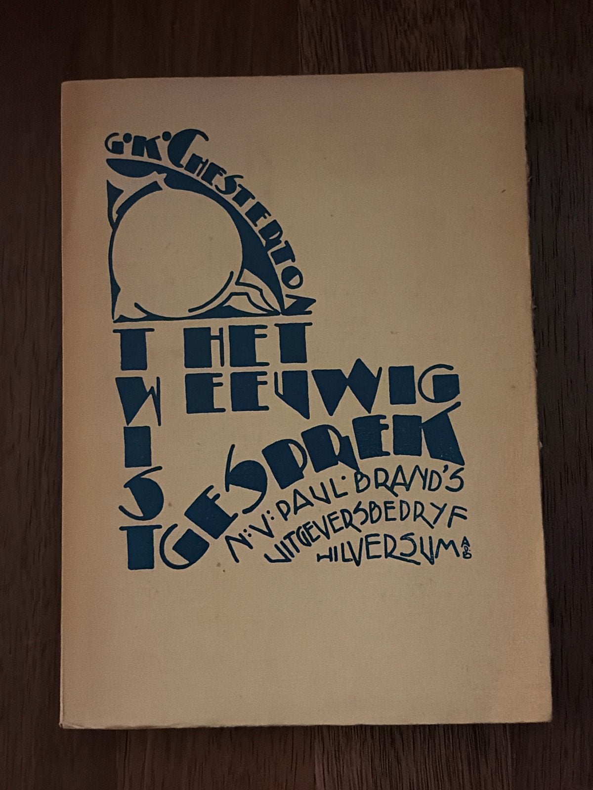 G.K. Chesterton - Het Eeuwig Gesprek (1920s), Boeken, Ophalen of Verzenden, Gelezen, Nederland