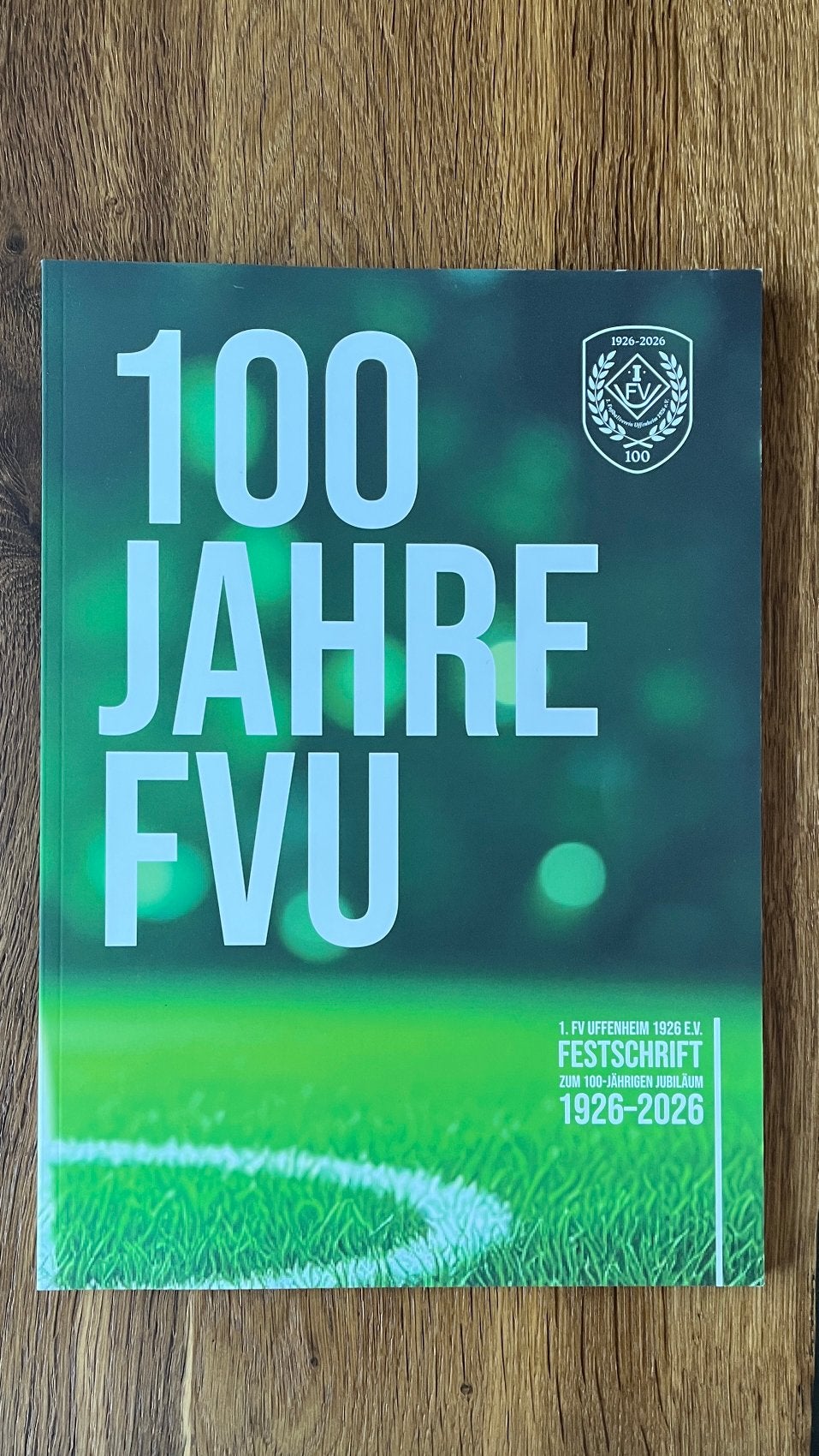 Jubileumboek 1. FV Uffenheim 100 jaar voetbal Duitsland, Ophalen of Verzenden, Nieuw, Buitenlandse clubs, Boek of Tijdschrift