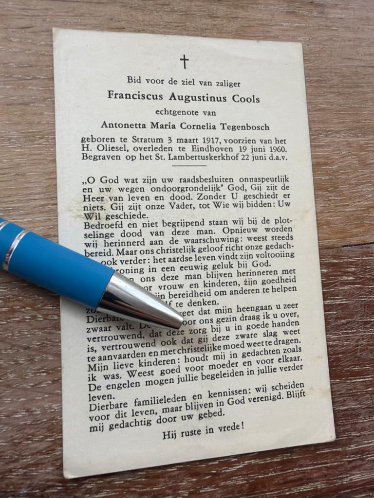Cools Franciscus 1917 Stratum 1960 eindhoven x Tegenbosch, Verzamelen, Bidprentjes en Rouwkaarten, Ophalen of Verzenden, Bidprentje