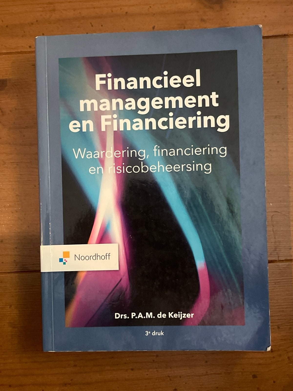 Financieel management en Financiering - P.A.M. de Keijzer, Boeken, Studieboeken en Cursussen, Ophalen of Verzenden, Gamma, Zo goed als nieuw