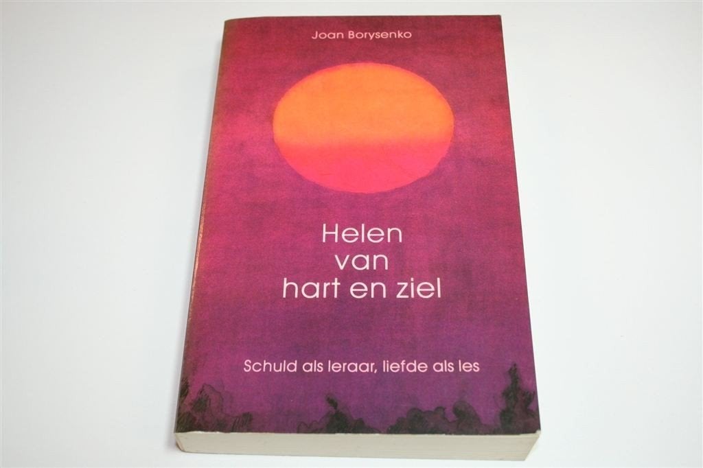 Helen van Hart en Ziel — Schuld als Leraar, Liefde als Les, Boeken, Ophalen of Verzenden, Gelezen, Overige onderwerpen, Achtergrond en Informatie