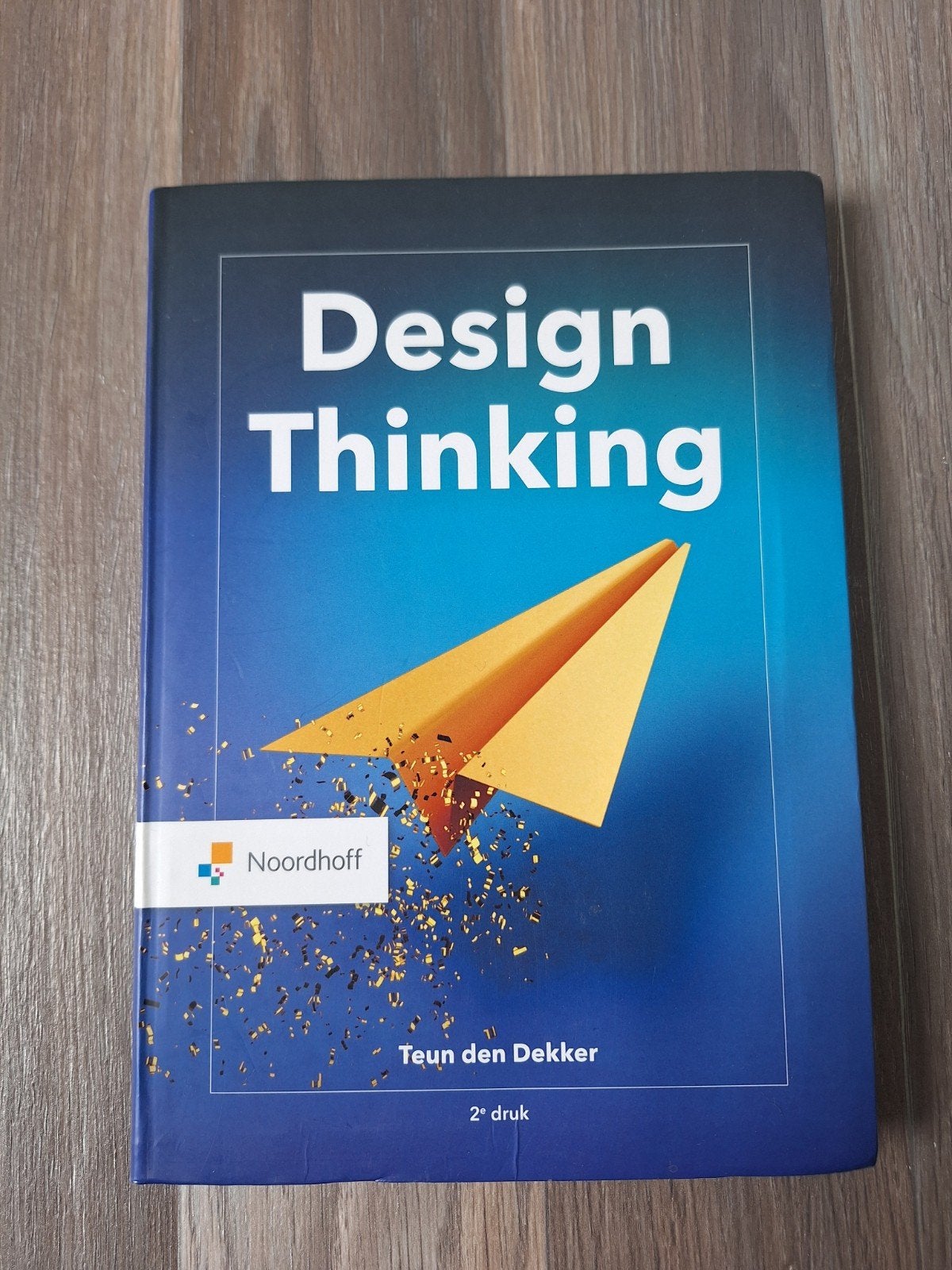 Design Thinking - Teun den Dekker (2e druk), Ophalen of Verzenden, Zo goed als nieuw