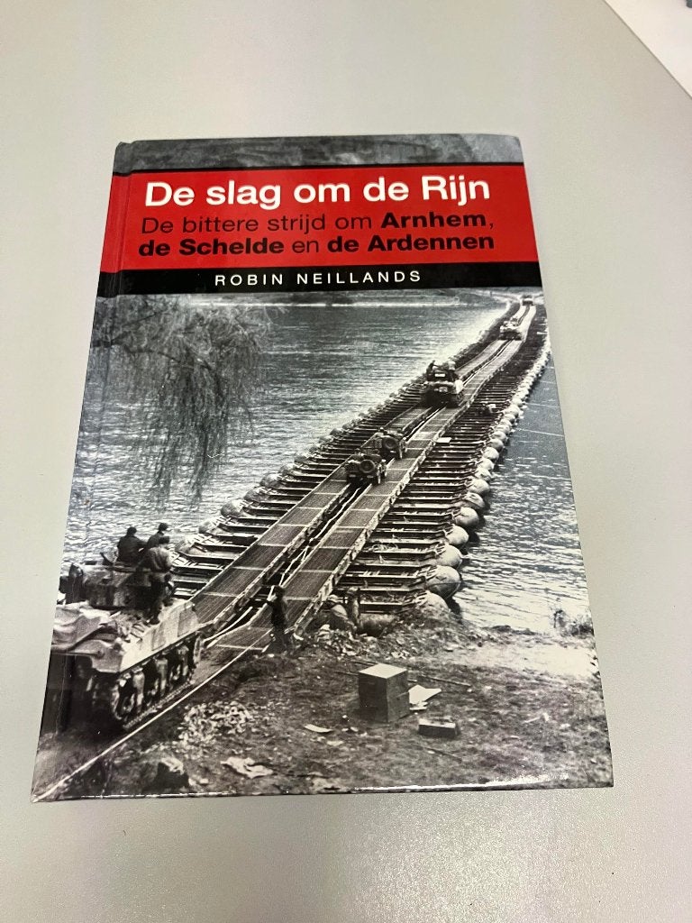 De slag om de Rijn Neilland, Ophalen of Verzenden, Tweede Wereldoorlog, Gelezen, Algemeen