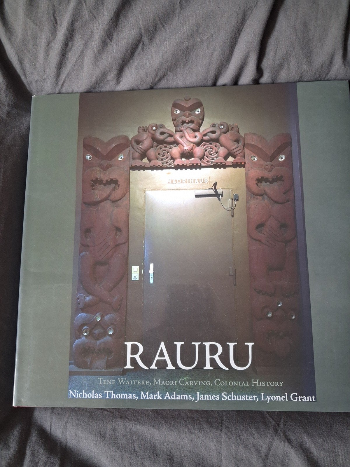 Rauru: Maori Carving, Colonial History - Tene Waitere, Boeken, Ophalen of Verzenden, Zo goed als nieuw, Nicholas Thomas, Mark Adams, James Schuster, Lyonel Grant