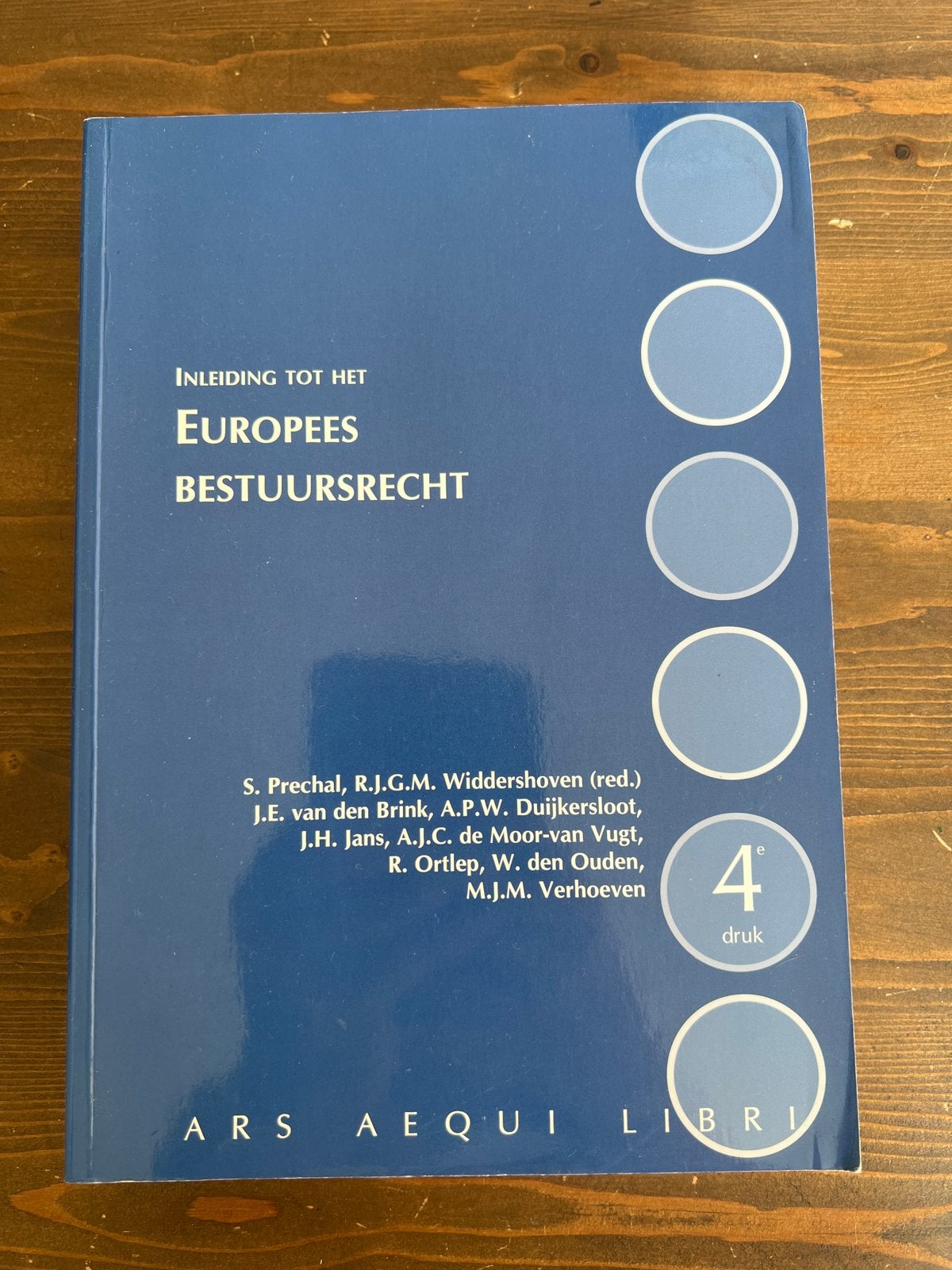 Inleiding tot het Europees Bestuursrecht - 4e druk, Ophalen of Verzenden, Gamma, Zo goed als nieuw, LBO