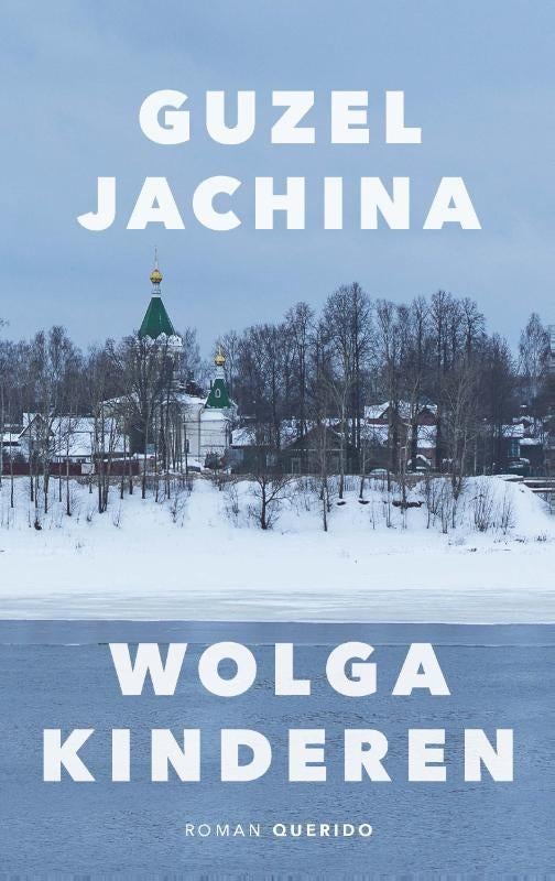 Wolgakinderen - Guzel Jachina, Boeken, Ophalen of Verzenden, Zo goed als nieuw