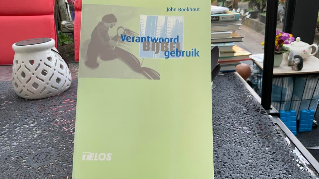 John Boekhout - Verantwoord bijbelgebruik, Ophalen of Verzenden, Zo goed als nieuw, John Boekhout