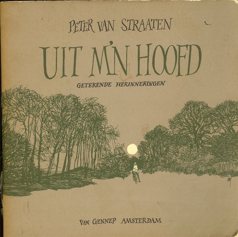 Uit M'N HOOFD Getekende Herinneringen Peter van Straaten, Boeken, Kunst en Cultuur | Beeldend, Ophalen of Verzenden, Gelezen